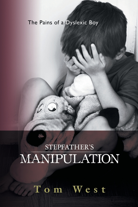 Stepfather’s Manipulation