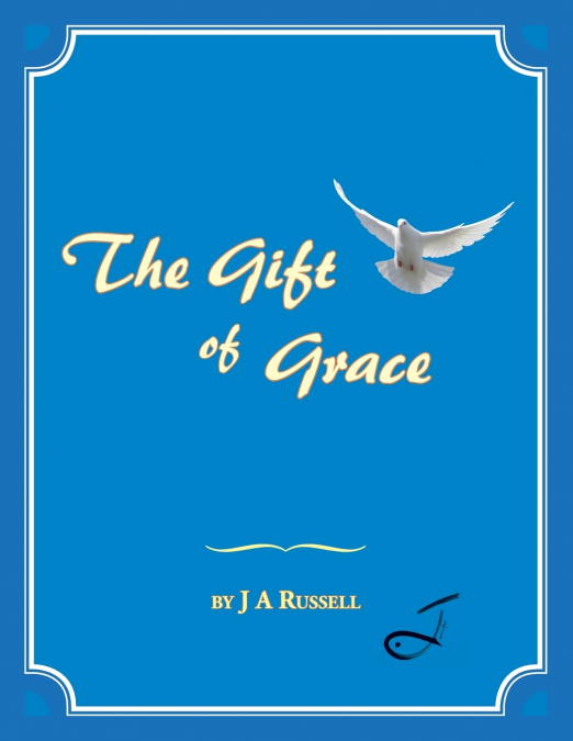 The Gift of Grace