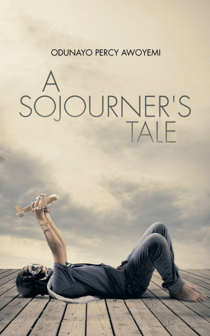 A Sojourner’s Tale