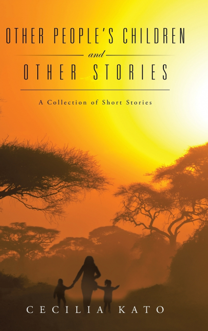 Other People’s Children and Other Stories