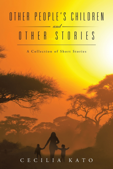Other People’s Children and Other Stories