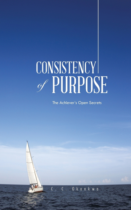 Consistency of Purpose