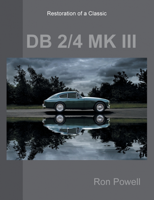 Restoration of a Classic DB 2/4 MK III