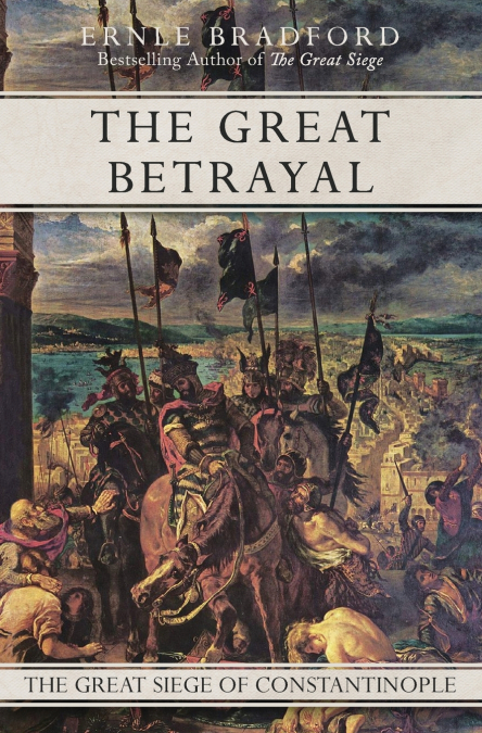 The Great Betrayal