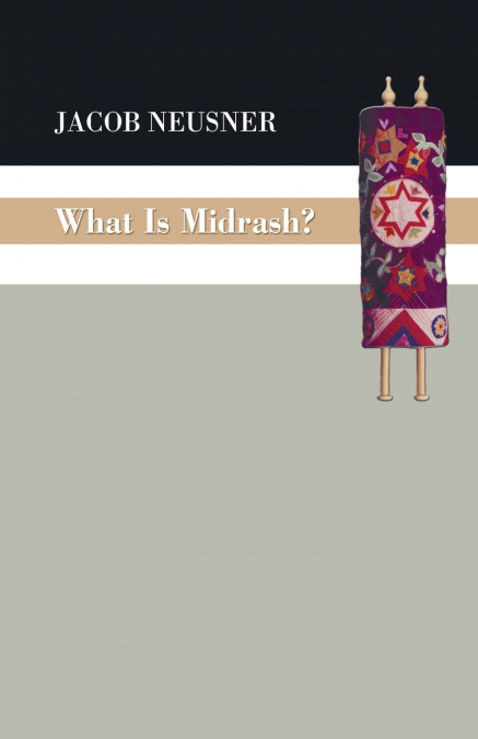 What Is Midrash?
