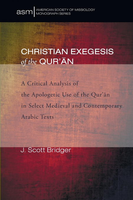 Christian Exegesis of the Qur’an