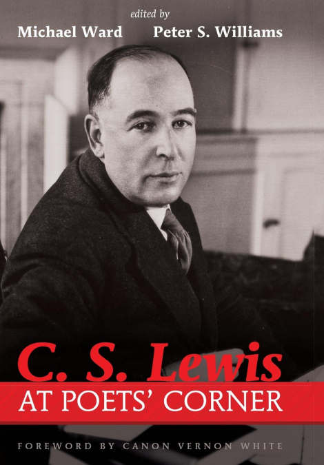 C. S. Lewis at Poets’ Corner