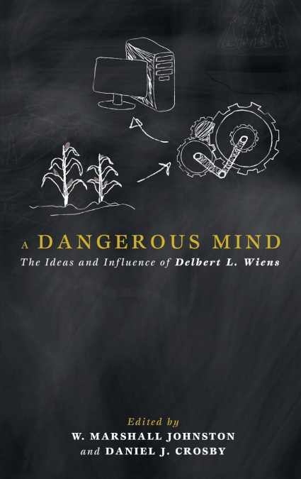 A Dangerous Mind