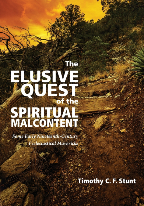 The Elusive Quest of the Spiritual Malcontent