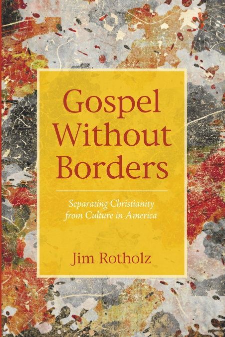 Gospel Without Borders