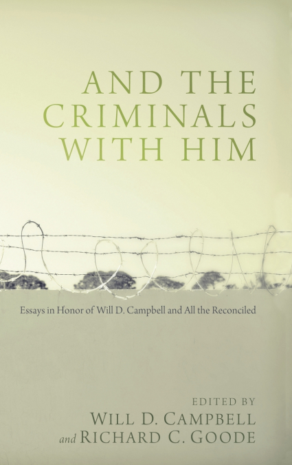 And the Criminals with Him