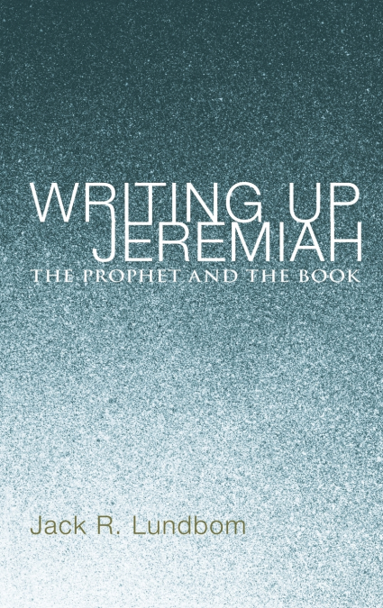 Writing Up Jeremiah