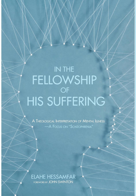 In the Fellowship of His Suffering