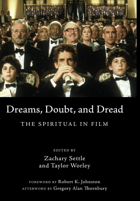 Dreams, Doubt, and Dread