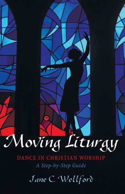 Moving Liturgy
