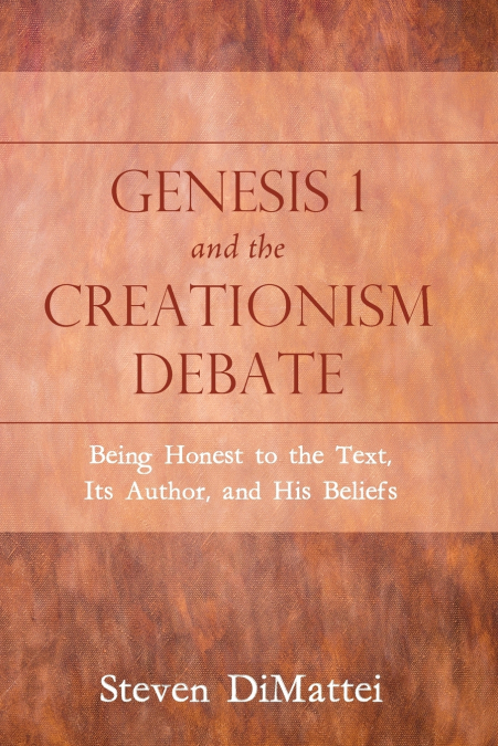 Genesis 1 and the Creationism Debate
