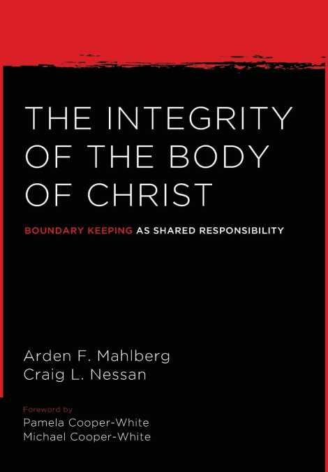 The Integrity of the Body of Christ