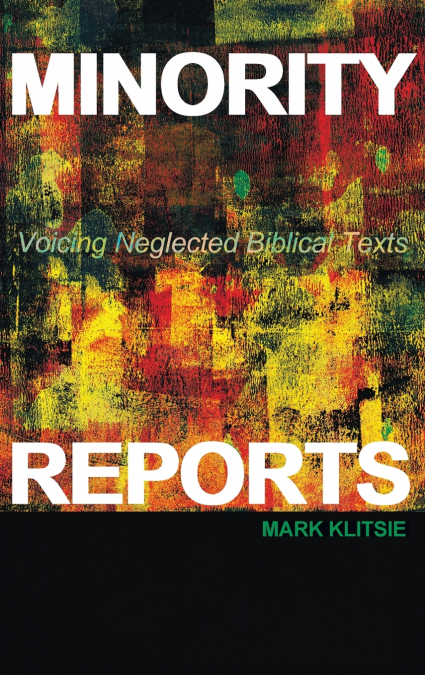Minority Reports