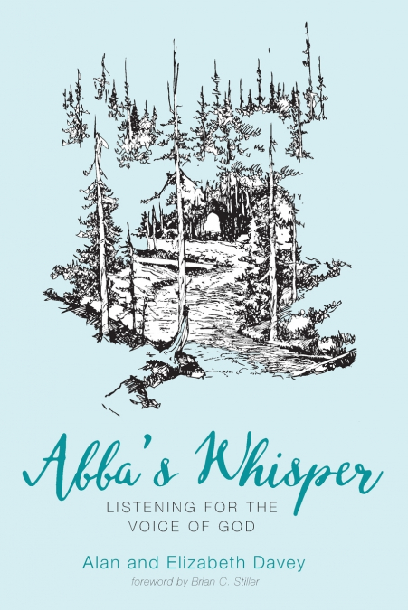 Abba’s Whisper