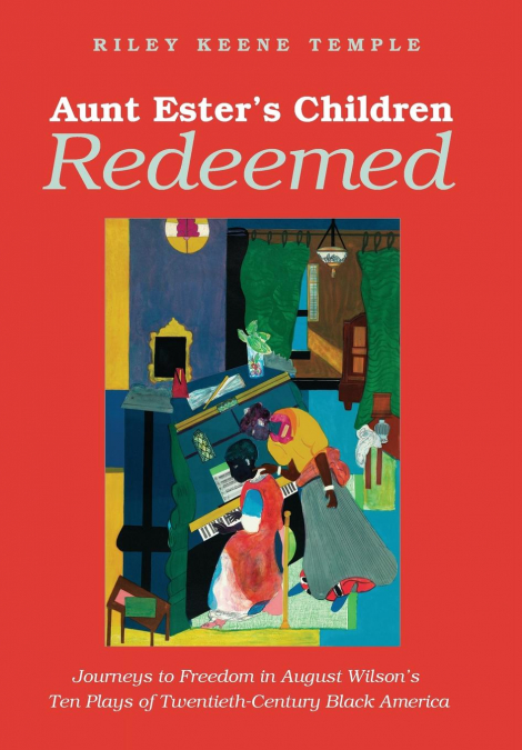 Aunt Ester’s Children Redeemed
