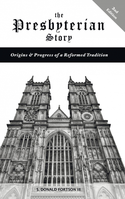 The Presbyterian Story