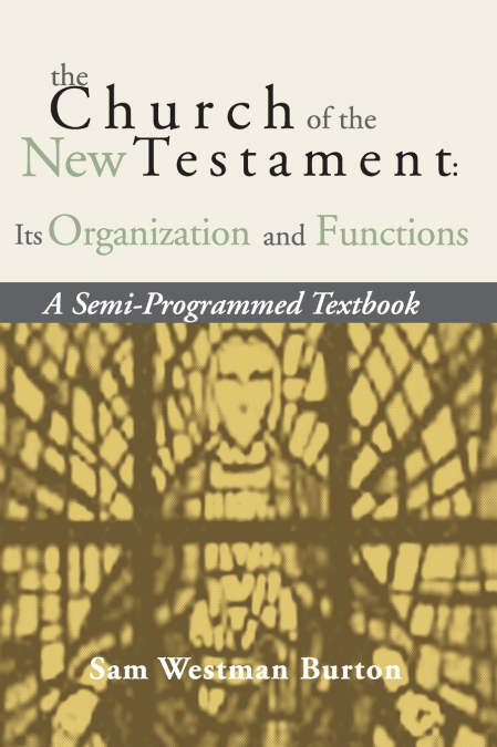 The Church of the New Testament