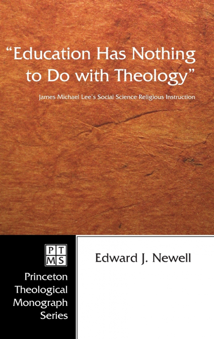 'Education Has Nothing to Do with Theology'