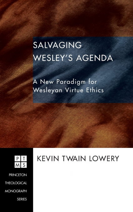Salvaging Wesley’s Agenda