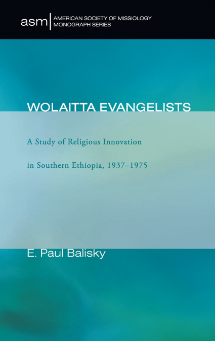 Wolaitta Evangelists
