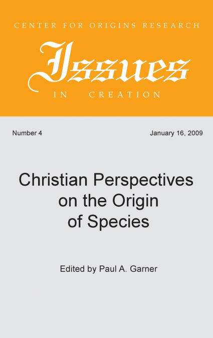 Christian Perspectives on the Origin of Species
