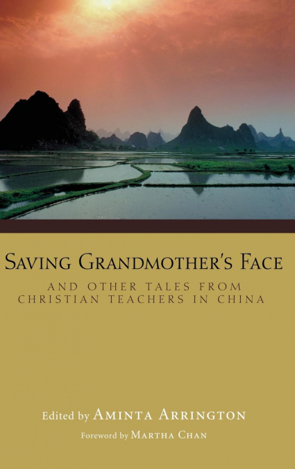 Saving Grandmother’s Face