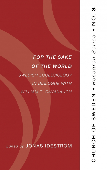 For the Sake of the World