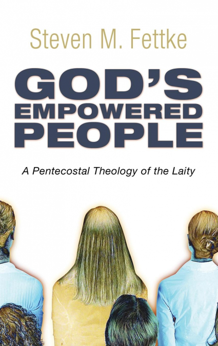 God’s Empowered People