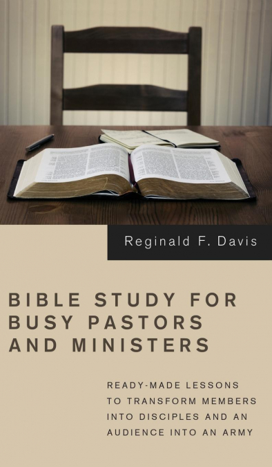 Bible Study for Busy Pastors and Ministers