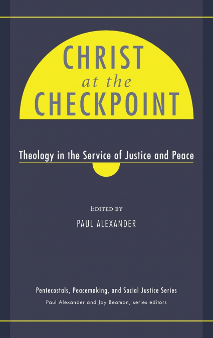 Christ at the Checkpoint