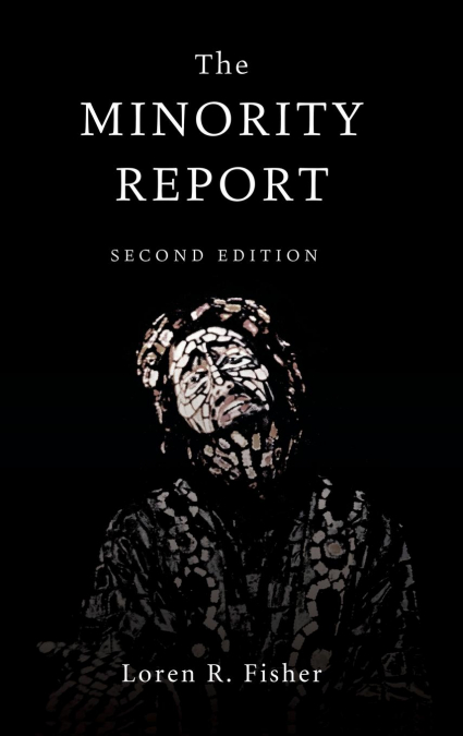 The Minority Report, 2nd Edition