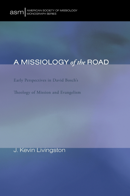 A Missiology of the Road