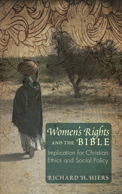 Women’s Rights and the Bible