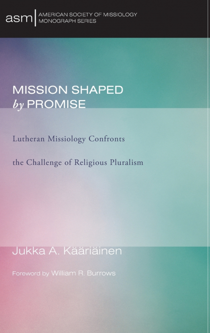 Mission Shaped by Promise