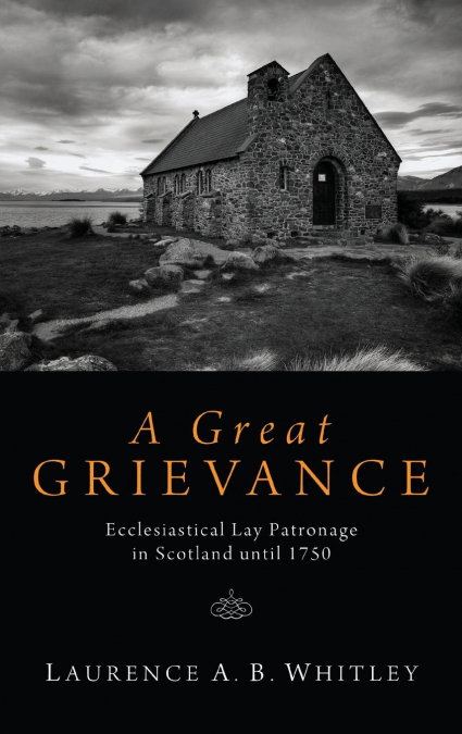A Great Grievance
