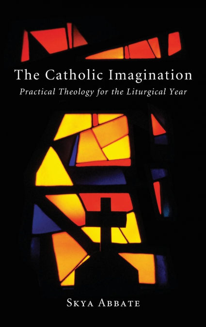The Catholic Imagination