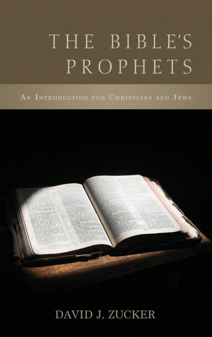 The Bible’s Prophets