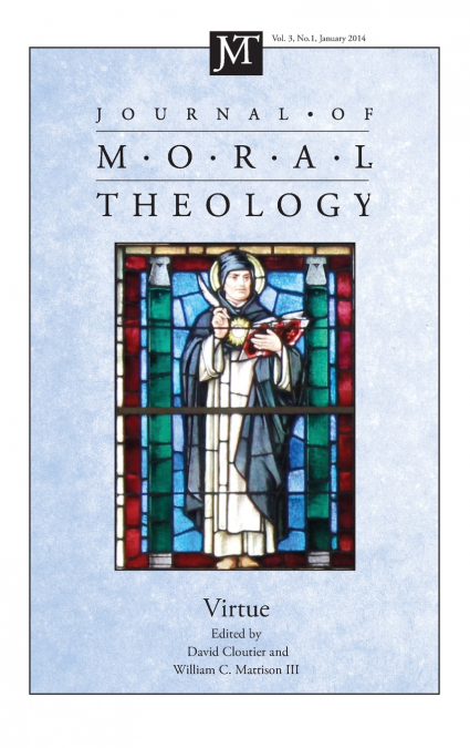 Journal of Moral Theology, Volume 3, Number 1