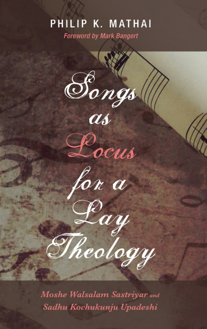Songs as Locus for a Lay Theology