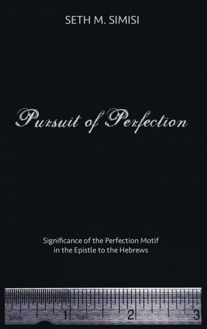 Pursuit of Perfection