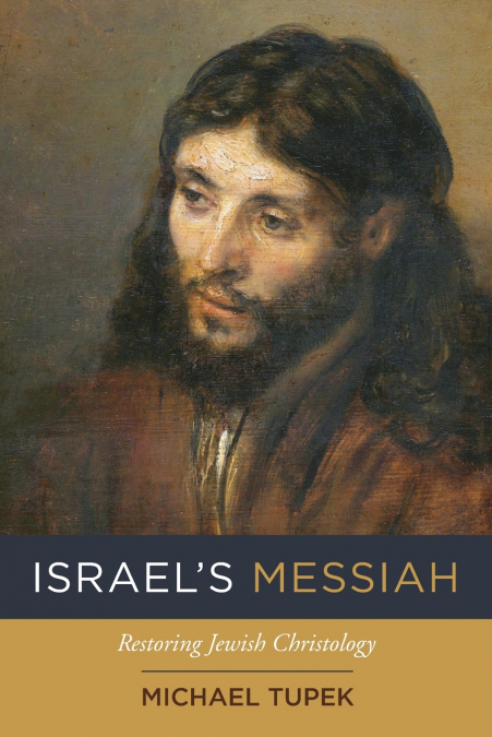 Israel’s Messiah