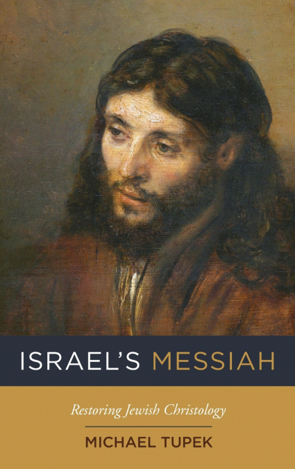 Israel’s Messiah