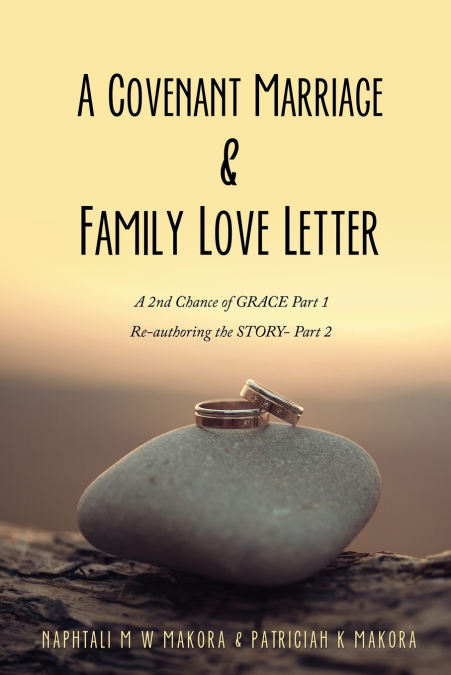 A Covenant Marriage & Family Love Letter