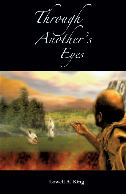 Through Another’s Eyes