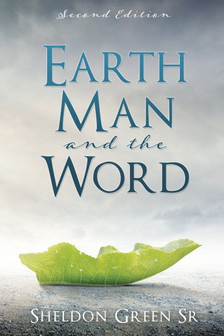 EARTH MAN AND THE WORD